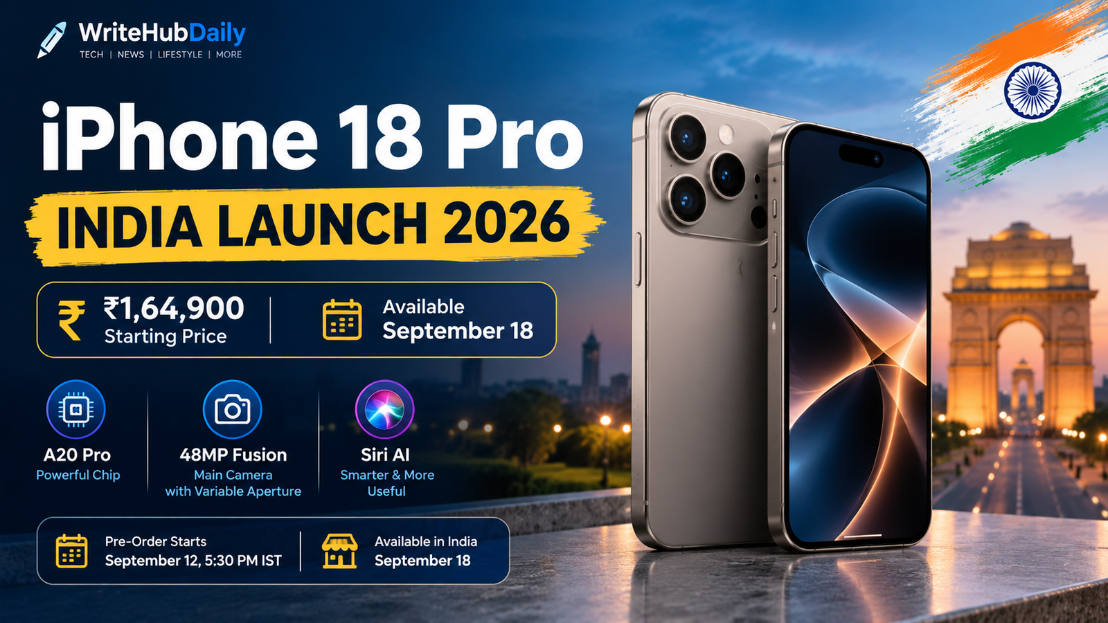 iPhone 18 Pro INDIA LAUNCH 2026 ₹1,64,900 Starting Price Available September 18