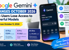 Google Gemini Changes October 2026: Free Users Lose Access to Powerful Models